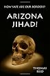Arizona Jihad!
