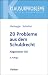20 Probleme aus dem Schuldrecht