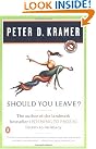 Should You Leave...