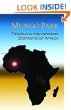 Travels in the Interior Districts of Africa