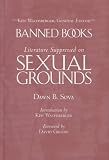 Banned Books : Literature Suppressed On Sexual Grounds