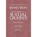 Literature Suppressed on Sexual Grounds (Banned Books)
