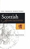 The world directory of Scottish associations