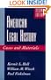 American Legal History: Cases and Materials