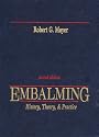 Embalming: History, Theory, & Practice