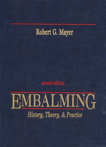 Embalming: History, Theory, & Practice under Mortuary Science in The Books Store