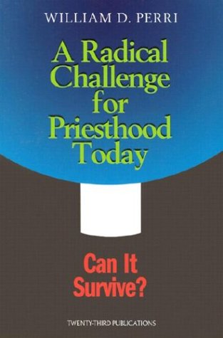 A Radical Challlenge for Priesthood Today: From Trial to Transformation
