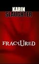 Fractured