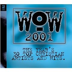 2001  Wow  Years 30 Top Christ