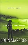 While I Live: The ellie Chronicles