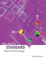 Milady's Standard Nail Technology Workbook, Fourth Edition (Student's Edition)