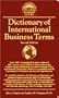 Dictionary of International Business Terms (Barron's Business Guides)