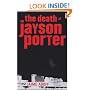 Death of Jayson Porter, The