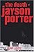 Search : Death of Jayson Porter, The
