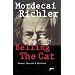 Belling the Cat : Essays, Reports & Opinions (ISBN:0676971520)