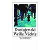 Wei�e N�chte: Eine Liebesgeschichte (insel taschenbuch)