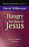 Hungry for more of Jesus