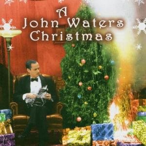 CD-Charts  Music : A John Waters Christmas