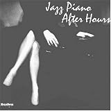 Jazz Piano After Hours