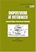 Books : Biopolymers at Interfaces, Second Edition (Surfactant Science)