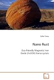 Nano Rust: Eco-friendly Magnetic Iron Oxide (Fe3O4) Nanocrystals