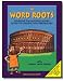 Word Roots  Level A: Learning the Building Blocks of Spelling and Vocabulary