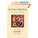 The Gospel of Mark (Sacra Pagina)