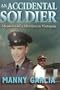 An Accidental Soldier: Memoirs of a Mestizo in Vietnam