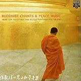 Buddhist Chants & Peace Music