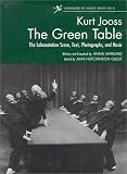 Review Theatre Arts Book  / The Green Table: Labanotation, Music, History, and Photographs (Language of Dance Series)