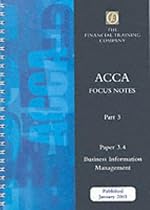 Acca Part 3: Paper 3.4 - Business Information Management: Focus Note