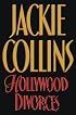 Hollywood Divorces (Collins, Jackie)