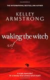 Waking the Witch