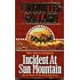 Incident at Sun Mountain