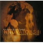 Innovators II: Keepers of the Flame by  Sam Cardon and Kurt Bestor 