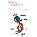 Ojibway Ceremonies (Basil Johnston Titles)