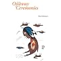 Ojibway Ceremonies (Basil Johnston Titles)
