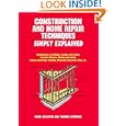 Construction and Home Repair Techniques Simply Explained by Naval Education and Training Command