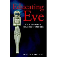 Educating Eve: Language Instinct Debate (Open Linguistics)