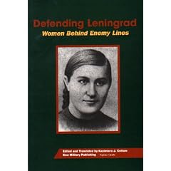 Defending Leningrad: Women behind enemy lines
