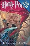 By J.K. Rowling: Harry Potter and the Chamber of Secrets (Book 2)