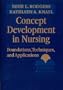 Concept Development in Nursing: Foundations, Techniques, and Applications