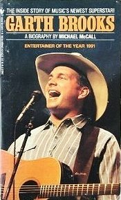 Garth Brooks: A Biography