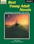 Best Young Adult Novels, Volume 3: Vocabulary, Activities, And Tests: Reproducibles for Grades 6-12 (Walch Best Young Adult Novels)