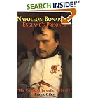 Napoleon Bonaparte: England's Prisoner: The Emperor in Exile 1816-21 by  Frank Giles