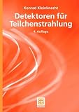 Detektoren für Teilchenstrahlung