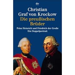 Die preu�ischen Br�der