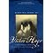 The essential Victor Hugo: novelist, playwright, poet