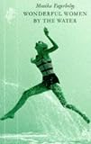Wonderful Women by the Sea: A Novel