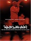 And It Dont Stop: The Best American Hip-Hop Journalism of the Last 25 Years
